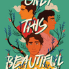 Only This Beautiful Moment by Abdi Nazemian - 5 Star Review! | PRIDE Month