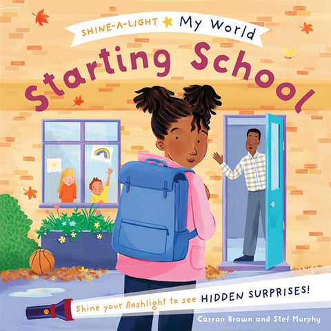 Starting School | Shine-A-Light My World