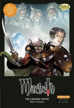 Macbeth the Graphic Novel : Original Text