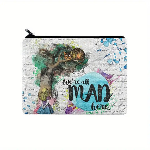 We’re All Mad Here Alice in Wonderland Pouch