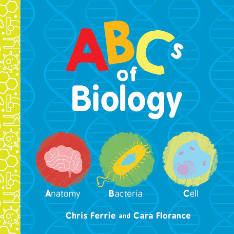 ABCs of Biology | Baby University Series
