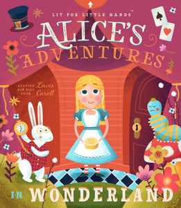 Alice's Adventures in Wonderland | Lit for Little Hands