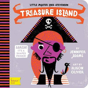 Treasure Island: A BabyLit Shapes Primer