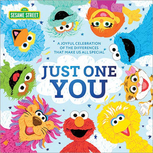 Just One You: Deluxe Edition (Sesame hardcover)