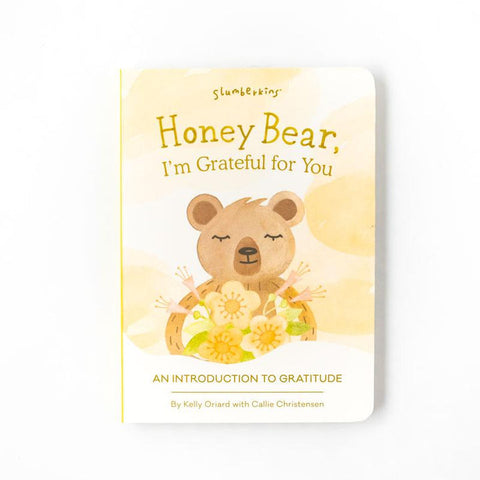 Honey Bear, I'm Grateful for You: An Intro to Gratitude