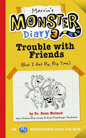 Marvin's Monster Diary 3 : Trouble with Friends