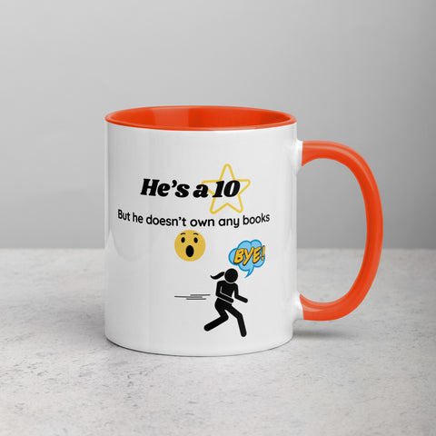 He's a 10, But Gotta Run | Mug with Color Details