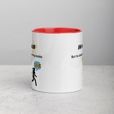 He's a 10, But Gotta Run | Mug with Color Details