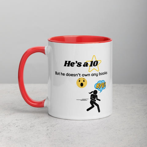 He's a 10, But Gotta Run | Mug with Color Details