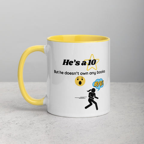 He's a 10, But Gotta Run | Mug with Color Details