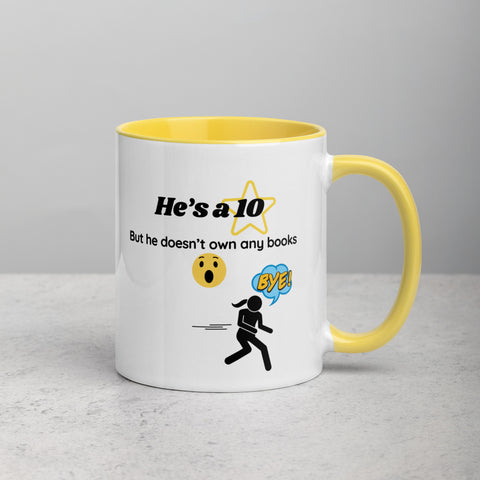 He's a 10, But Gotta Run | Mug with Color Details